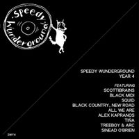 Various Artists - Speedy Wunderground - Year 4