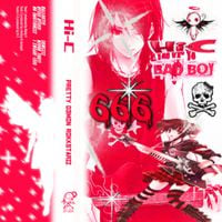 Hi-C - Pretty D3mon Rokkstarzz (Deluxe)