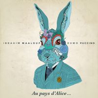 Ibrahim Maalouf - Au pays d'Alice