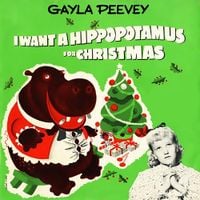 Gayla Peevey - I Want a Hippopotamus for Christmas