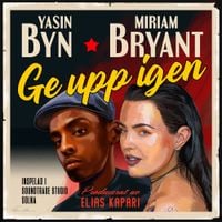 Miriam Bryant - Ge upp igen