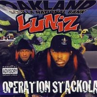 Luniz - Operation Stackola