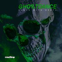 Ghost Dance - Dance with Death