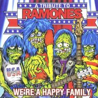 Various Artists - We're a Happy Family: A Tribute to Ramones