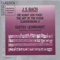 Gustav Leonhardt - J.S. Bach: Die Kunst der Fuge; Clavierübung II