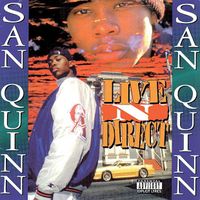 San Quinn - Live N Direct