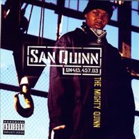 San Quinn - The Mighty Quinn