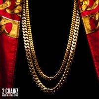 2 Chainz - Based On A T.R.U Story (Deluxe)