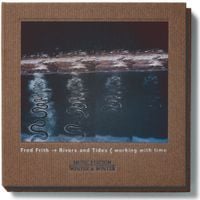 Fred Frith - Rivers And Tides