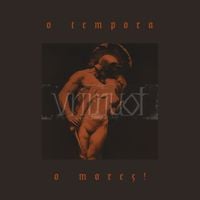 Vr&icirc;muot - O Tempora, O Mores!