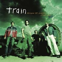 Train - Drops of Jupiter (Tell Me)