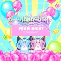 Anamanaguchi - Prom Night