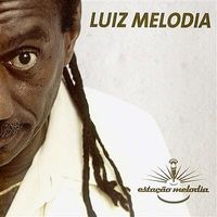 Luiz Melodia - Esta&ccedil;āo Melodia