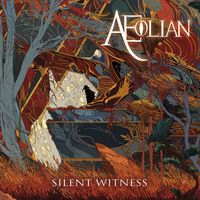 &AElig;olian - Silent Witness
