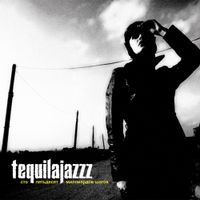 Tequilajazzz - Сто пятьдесят миллиардов шагов