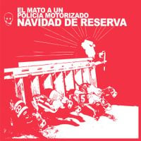 &Eacute;l Mat&oacute; a Un Polic&iacute;a Motorizado - Navidad de reserva