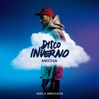Mecna - Disco Inverno (Rare & Unreleased) - EP