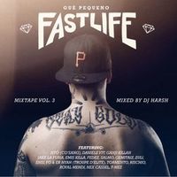 Gu&egrave; - Fastlife Mixtape Vol. 3