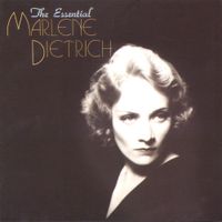 Marlene Dietrich - The Essential Marlene Dietrich