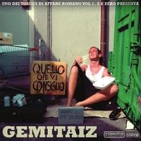Gemitaiz - Quello Che Vi Consiglio Vol. 2