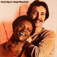 Herb Alpert / Hugh Masekela - Herb Alpert &bull; Hugh Masekela