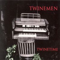 Twinemen - Twinetime