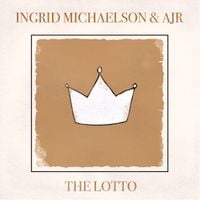 Ingrid Michaelson & AJR - The Lotto