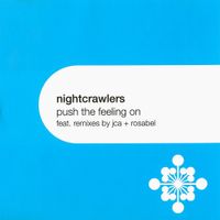 Nightcrawlers - Push the Feeling On