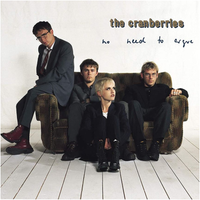 The Cranberries - No Need To Argue (25th Anniversary Edition)