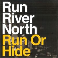 Run River North - Run or Hide