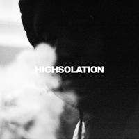 Lord Apex - HIGHSOLATION