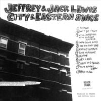 Jeffrey Lewis - City & Eastern Songs