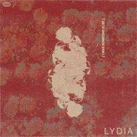 Lydia - I Was Someone Else