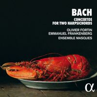 Ensemble Masques - Concertos for Two Harpsichords