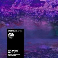 Brothel - Warning Shots (Inspired by 'The Outlaw Ocean' a book by Ian Urbina