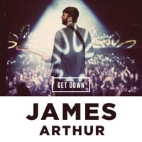James Arthur - Get Down