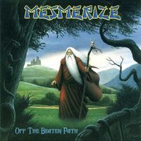 Mesmerize - Off the Beaten Path