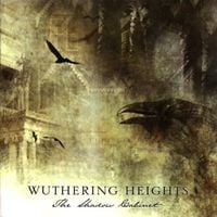 Wuthering Heights - The Shadow Cabinet