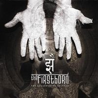 The Firstborn - The Unclenching of Fists