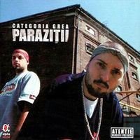 Paraziții - Categoria Grea