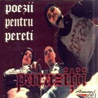Paraziții - Poezii Pentru Pereți