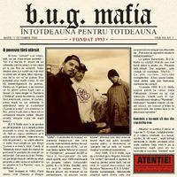 B.U.G. Mafia - &Icirc;ntotdeauna Pentru Totdeauna