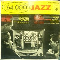 Various Artists - $64,000 Jazz