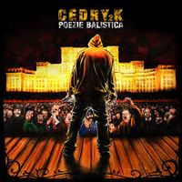 Cedry2k - Poezie Balistică