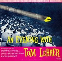 Tom Lehrer - An Evening Wasted With Tom Lehrer