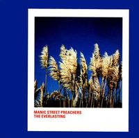 Manic Street Preachers - The Everlasting