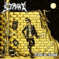 Strike - Fast & Loud