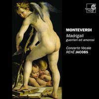 René Jacobs & Concerto Vocale - Madrigali guerrieri ed amorosi