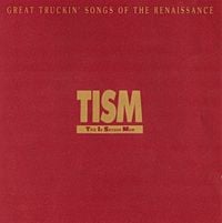 TISM - Great Truckin' Songs of the Renaissance