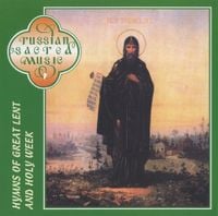 Male Choir Of Valaam Singing Culture Institute - Hymns of Great Lent and Holy Week